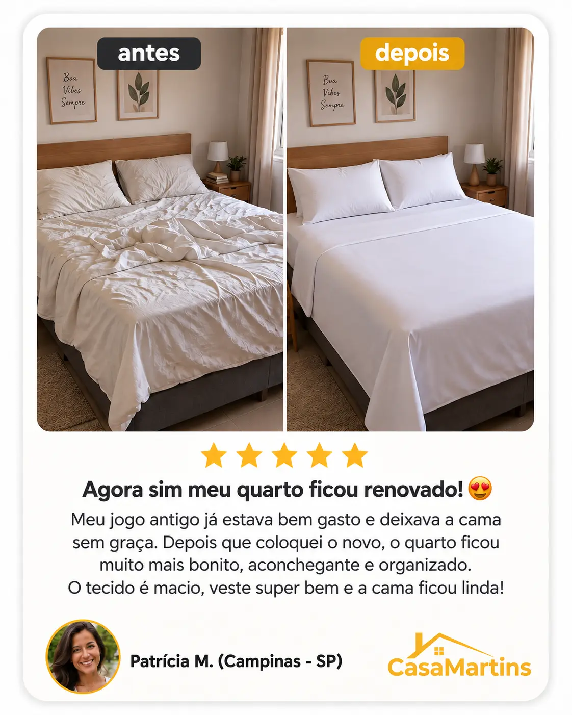Antes e depois com jogo de cama CasaMartins