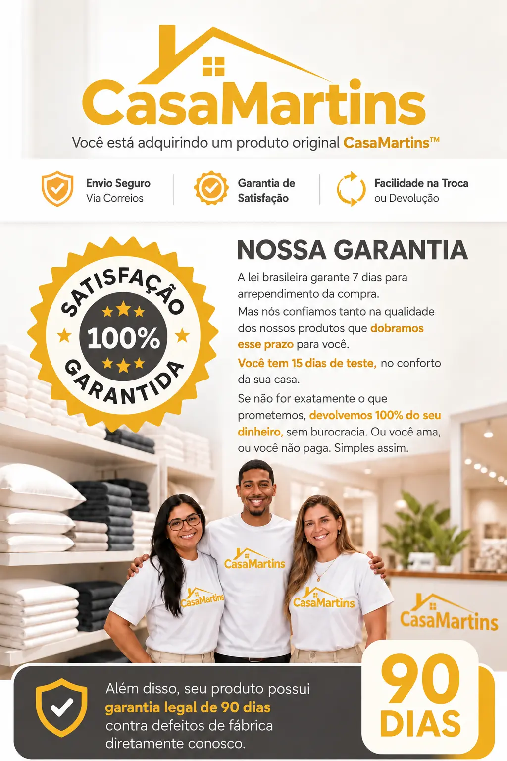 Garantia de satisfação CasaMartins